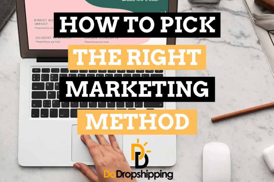 How to Pick the Right Method